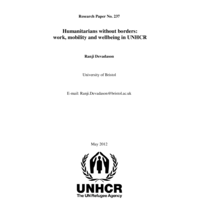 Humanitarians without borders: work, mobility and wellbeing in UNHCR. Ranji Devadason

