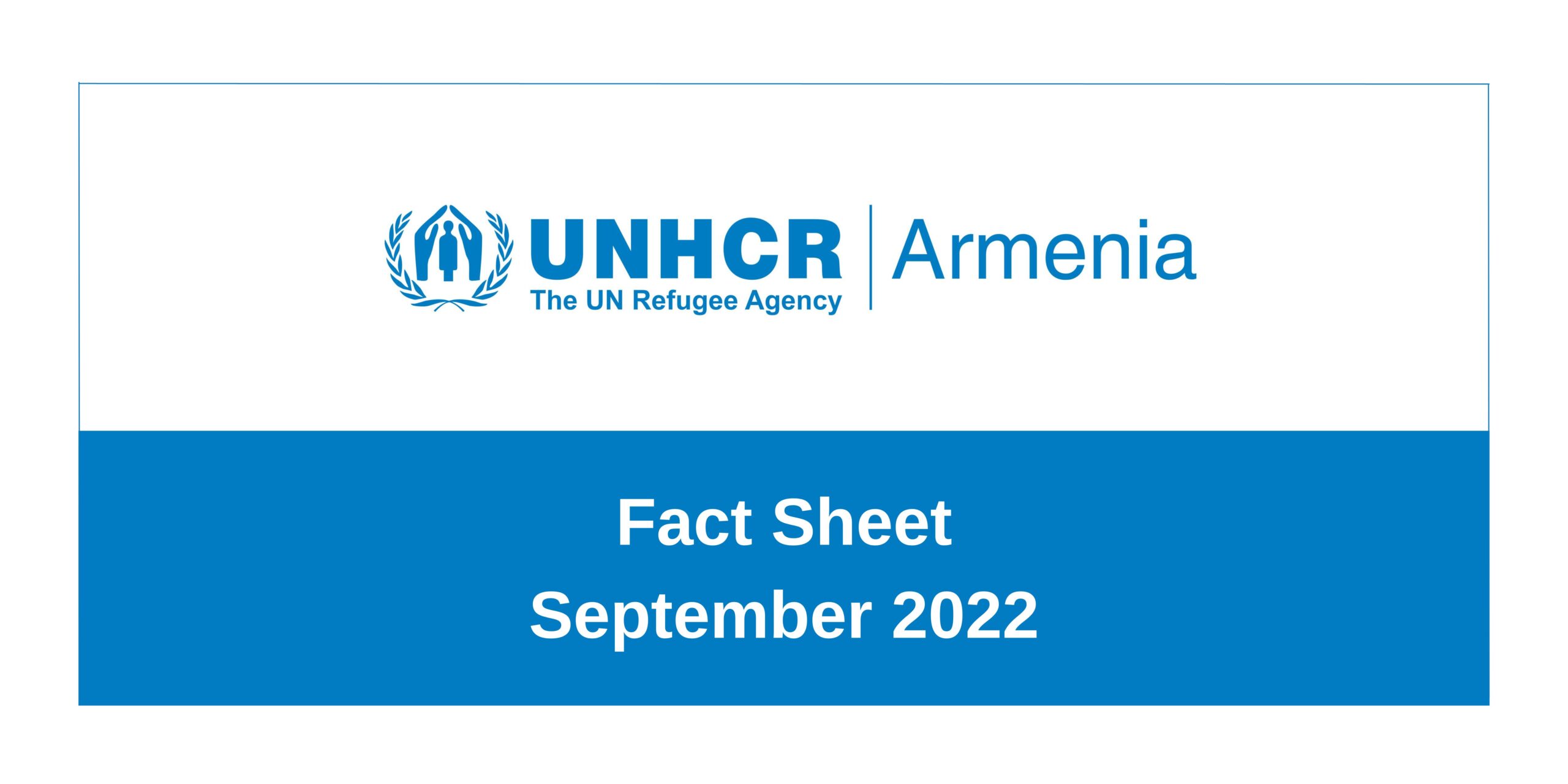 UNHCR Armenia Fact Sheet Sep 2022