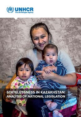 Title cover of the publication, Statelessness in Kazakhstan