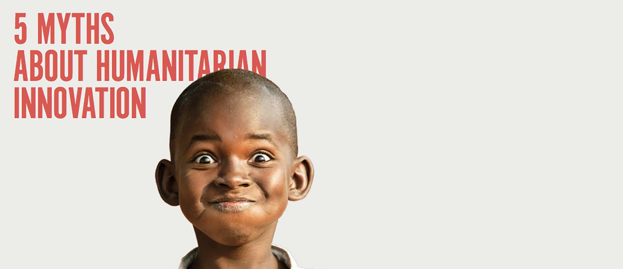 5 Myths About Humanitarian Innovation Unhcr Innovation