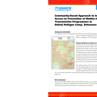 UNHCR Field Brief: Community-based approach to improve access to prevention of mother-to-child transmission programmes in Dukwi refugee camp, Botswana