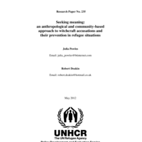 Seeking meaning: an anthropological and community-based approach to witchcraft accusations and their prevention in refugee situations. Julia Powles and Robert Deakin
