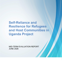 Mid-term evaluation- Self-reliance and resilience for refugees and host communities in Uganda Project