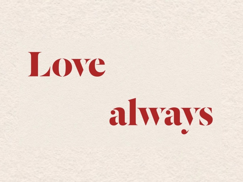 Love always