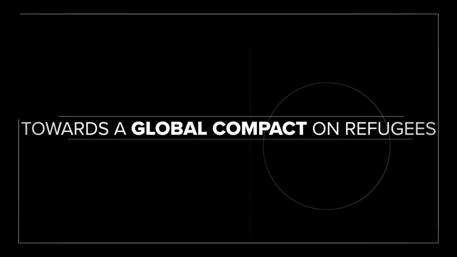 Regardez la vidéo : Towards a global compact on refugees