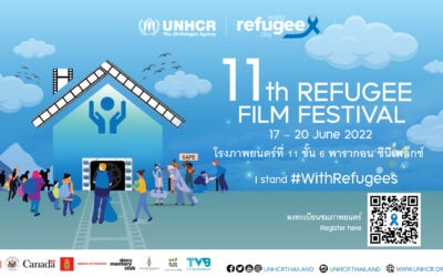 UNHCR เปิดงาน “เทศกาลภาพยนตร์ผู้ลี้ภัย ครั้งที่ 11” เนื่องในวันผู้ลี้ภัยโลก ท่ามกลางวิกฤติผู้ลี้ภัยที่สูงเป็นประวัติการณ์