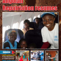 UNHCR Zambia Magazine Volume 1, Issue No. 2: Angolan Repatriation Resumes