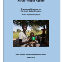 UNHCR Emergency Response for the South Sudan Situation - Revised Supplementary Appeal - August 2014