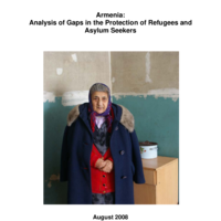 Armenia: Analysis of Gaps in the Protection of Refugees and Asylum Seekers. August 2008