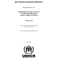 Repatriation is not for everyone: the life and livelihoods of former refugees in Liberia. Naohiko Omata