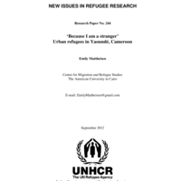 ‘Because I am a stranger' Urban refugees in Yaoundé, Cameroon. Emily Mattheisen